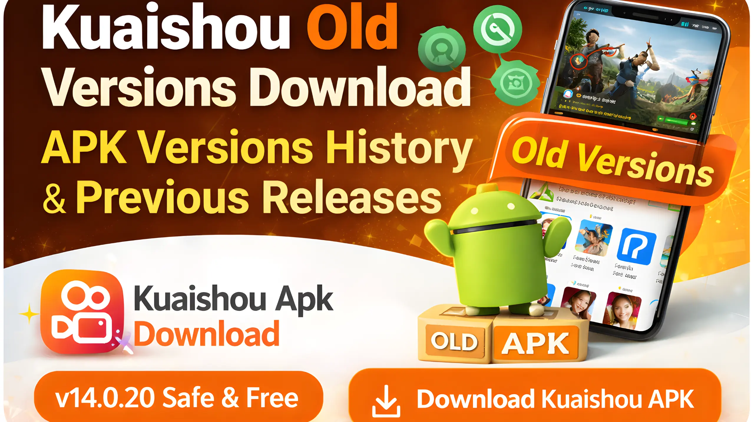 Kuaishou old versions APK download banner showing APK version history, previous releases, and Android download button