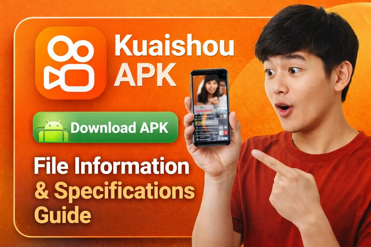 Man pointing at smartphone displaying the Kuaishou app interface beside a “Download APK” button and file information guide banner.